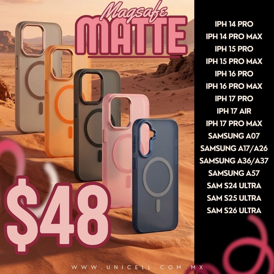 Promoción fundas MagSafe Matte para iPhone y Samsung a $48 — Unicell mayoreo
